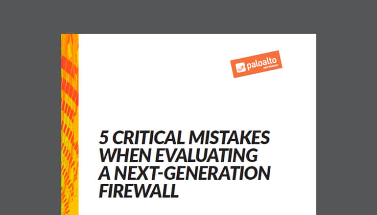 Article 5 Critical Mistakes When Evaluating a Next-Generation Firewall  Image
