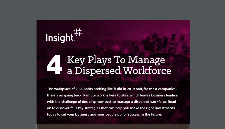 Article Infographic: 4 Key Plays to Manage A Dispersed Workforce  Image