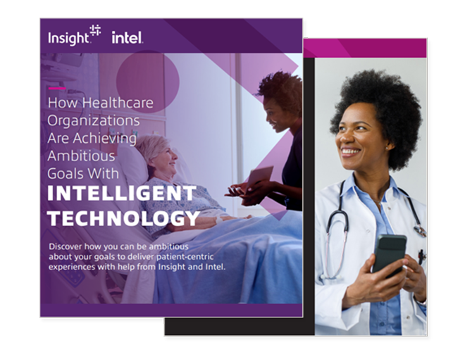 How Healthcare Organizations Are Achieving Ambitious Goals With Intelligent Technology cover