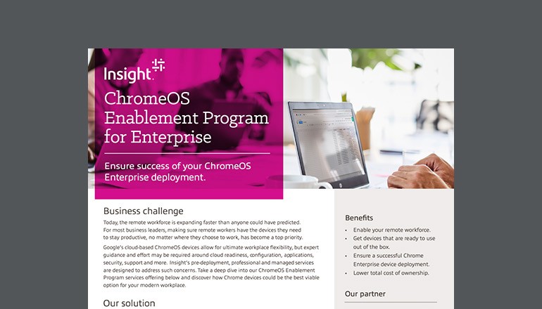 ChromeOS Enablement Program for Enterprise ChromeOS Enablement Program for Enterprise datasheet thumbnail