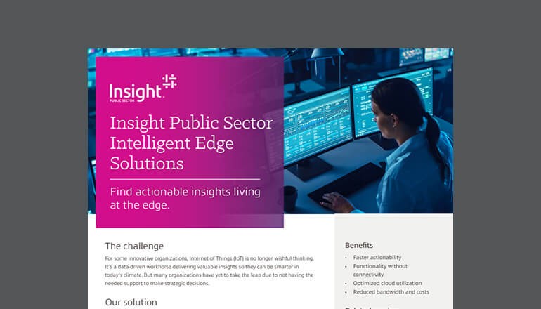Insight Public Sector Intelligent Edge Thumbnail of asset available to download below