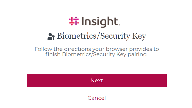 Select Next on your authentication method of Security Key
